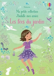 Les fées du jardin - Ma petite collection J'habille mes amies