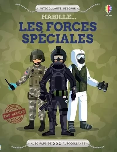 Habille... Les forces spéciales - Jonathan Melmoth - Usborne publishing ltd