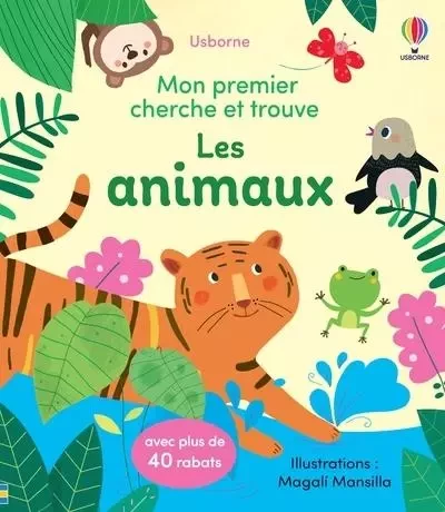 Les animaux - Mon premier cherche et trouve - Dès 2 ans - Kristie Pickersgill, Felicity Brooks - Usborne publishing ltd