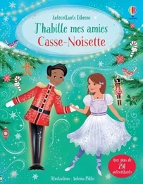 J'habille mes amies - Casse-noisette - Dès 5 ans