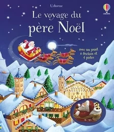 Le voyage du père Noël - Livre avec jouet à friction - Dès 3 ans