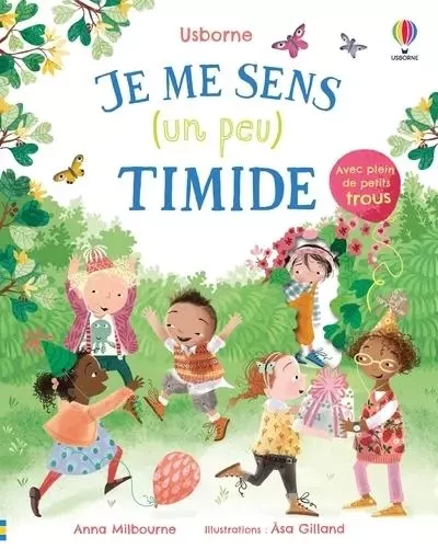 Je me sens (un peu) timide - Dès 3 ans - Anna Milbourne - Usborne publishing ltd