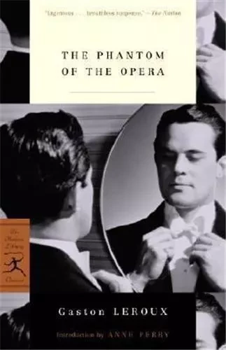 Gaston Leroux The Phantom of the Opera (Modern Library Classics) /anglais -  LEROUX GASTON - RANDOM HOUSE US