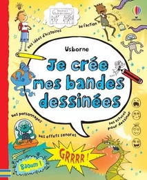 Je crée mes bandes dessinées - Dès 7 ans