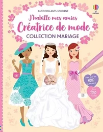 Collection Mariage - J'habille mes amies Créatrice de mode - Dès 7 ans