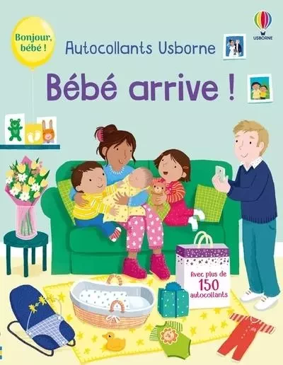 Bébé arrive ! - Premiers autocollants - dès 3 ans - Jessica Greenwell - Usborne publishing ltd