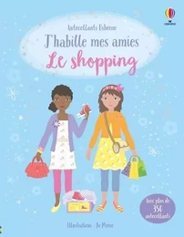 J'habille mes amies - Le shopping - dès 5 ans