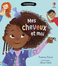 Mes cheveux et moi - Dès 6 ans