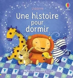 Une histoire pour dormir - dès 2 ans