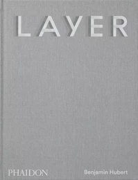 Layer : Benjamin Hubert