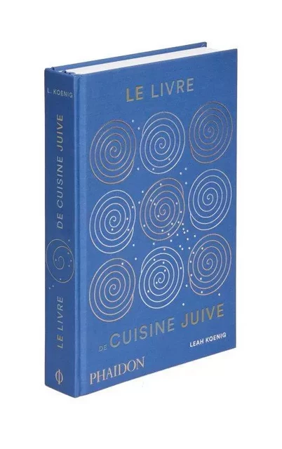 Le livre de cuisine juive - Leah Koenig - PHAIDON FRANCE