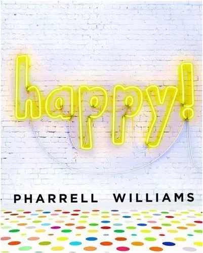 Happy ! by Pharrell Williams /anglais -  Williams Pharrell - RANDOM HOUSE US