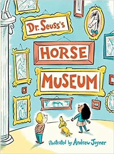 Dr. Seuss's Horse Museum /anglais -  Dr Seuss - RANDOM HOUSE US