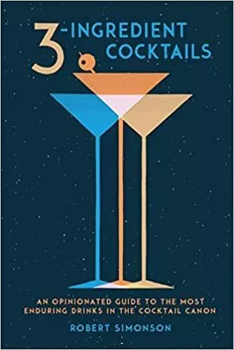 3-Ingredient Cocktails /anglais -  - RANDOM HOUSE US