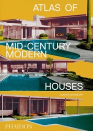 ATLAS OF MID-CENTURY MODERN HOUSES