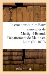 Instructions sur les Eaux minérales de Martigné-Briand, Département de Maine-et-Loire