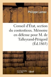 Conseil d'État, section du contentieux. Mémoire en défense