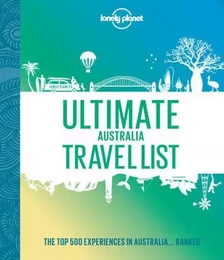 Ultimate Australia Travel List 1ed -anglais-