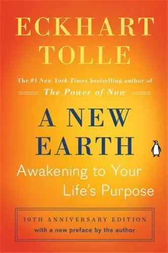 A New Earth Awakening to Your Life's Purpose /anglais -  TOLLE ECKHART - RANDOM HOUSE US