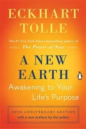 A New Earth Awakening to Your Life's Purpose /anglais