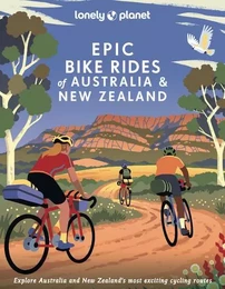 Epic Bike Rides of Australia & New Zealand 1ed -anglais-