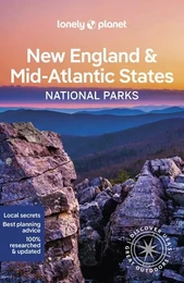 New England & the Mid-Atlantic's National Parks 1ed -anglais-