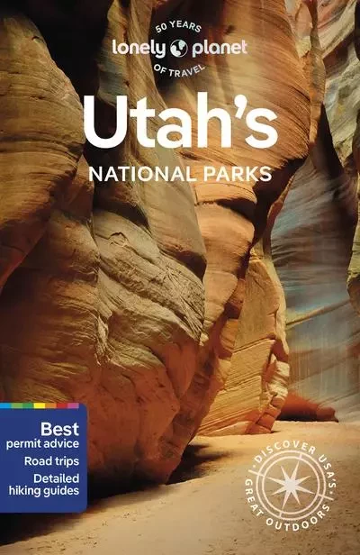 Utah's National Parks 6ed -anglais- -  Lonely planet eng - edi8