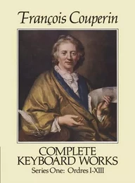 FRANCOIS COUPERIN: COMPLETE KEYBOARD WORKS SERIES ONE