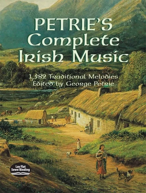 GEORGE PETRIE : COMPLETE IRISH MUSIC - VOCAL  AND PIANO -  PETRIE, GEORGE (EDIT - DOVER