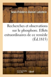 Recherches et observations sur le phosphore