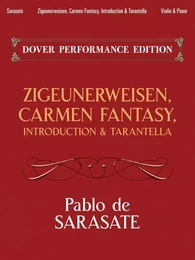 PABLO DE SARASATE: ZIGEUNERWEISEN/CARMEN FANTASY/INTRODUCTION & TARANTELLA