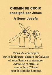 Chemin de croix enseigné par Jésus à sœur Joséfa