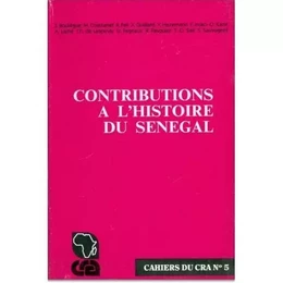 CONTRIBUTIONS A L'HISTOIRE DU SENEGAL