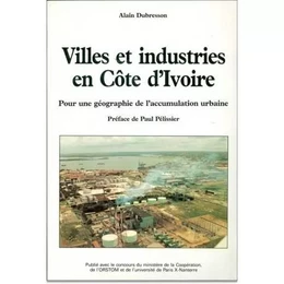 VILLES ET INDUSTRIES EN COTE-D'IVOIRE