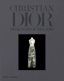 Christian Dior Designer of Dreams /anglais