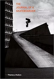 Thomas Sweertvaegher The Journal of a Skateboarder /anglais