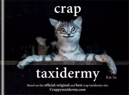 Crap Taxidermy /anglais