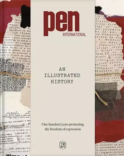 PEN International An Illustrated History /anglais -  TORNER CARLES - THAMES HUDSON