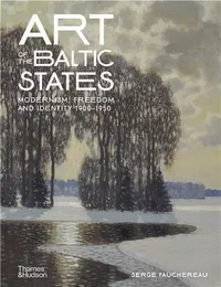 Art of the Baltic States /anglais