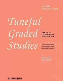 DOROTHY BRADLEY: TUNEFUL GRADED STUDIES VOLUME 1 - PRE-GRADE TO GRADE 1 PIANO