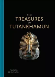 The Treasures of Tutankhamun /anglais