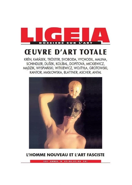 Ligeia N°85 Oeuvre D'Art Total -  Collectif - LIGEIA REVUE