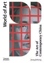 The Art of Contemporary China (World of Art) /anglais