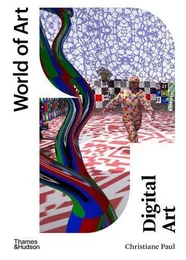 Digital Art 4rd ed (World of Art) /anglais