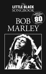 THE LITTLE BLACK SONGBOOK: BOB MARLEY