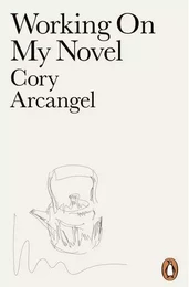 Cory Arcangel Working on my Novel /anglais