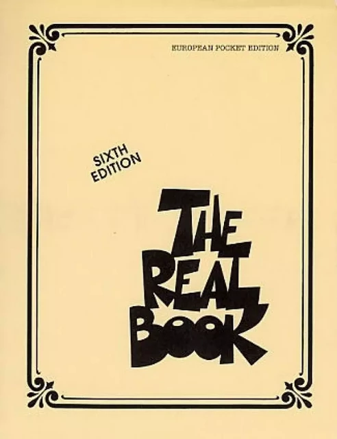 THE REAL BOOK - VOLUME I (SIXTH EDITION) INSTRUMENTS EN DO - POCKET EDITION -  DIVERS AUTEURS - HAL LEONARD