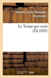 Le Temps qui court