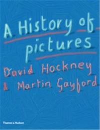 David Hockney A History of Pictures (Hardback) /anglais