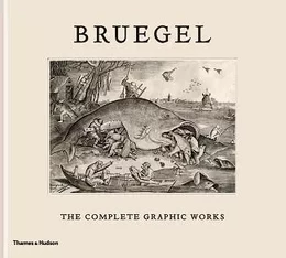 Bruegel The Complete Graphic Works /anglais